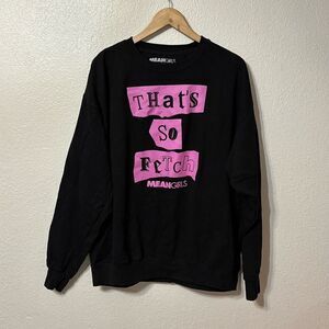 Mean Girls That's So Fetch Graphic Crewneck Pullover XL